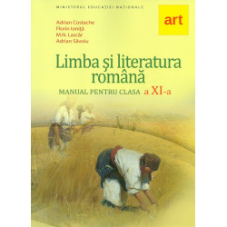 Limba si literatura romana, clasa a XI-a