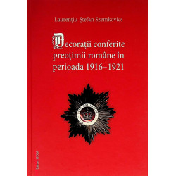 Decoratii conferite preotimii romane in perioada 1916-1921