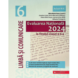 Limba si comunicare, clasa a VI-a - Evaluarea Nationala la finalul clasei a VI-a, 2024