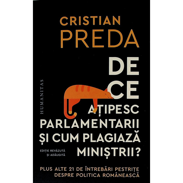 De ce atipesc parlamentarii si cum plagiaza ministrii? Plus alte 21 de intrebari pestrite despre politica romaneasca