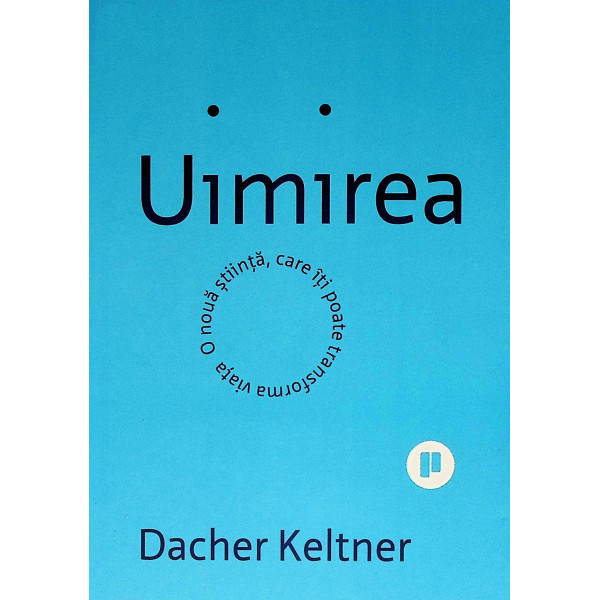 Uimirea. O noua stiinta, care iti poate transforma viata