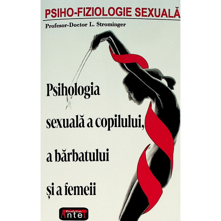 Psihologia sexuala a...