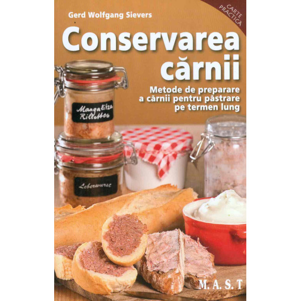 Conservarea carnii. Metode de preparare a carnii pentru pastrare pe termen lung