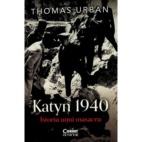 Katyn 1940. Istoria unui...