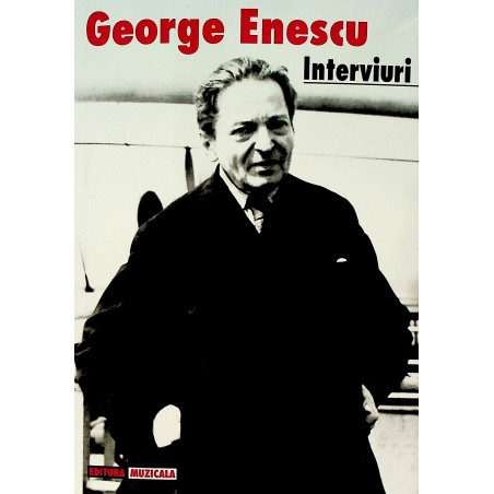 George Enescu - Interviuri
