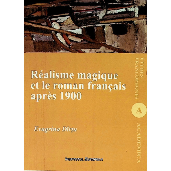 Realisme magique et le roman francais apres 1900 Realisme magique et le roman francais apres 1900
