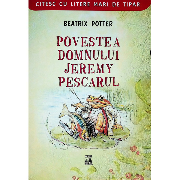 Povestea domnului Jeremy Pescarul Povestea domnului Jeremy Pescarul