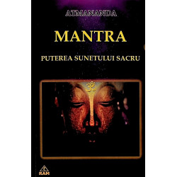 Mantra - Puterea sunetului...