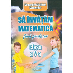 Sa invatam matematica fara...