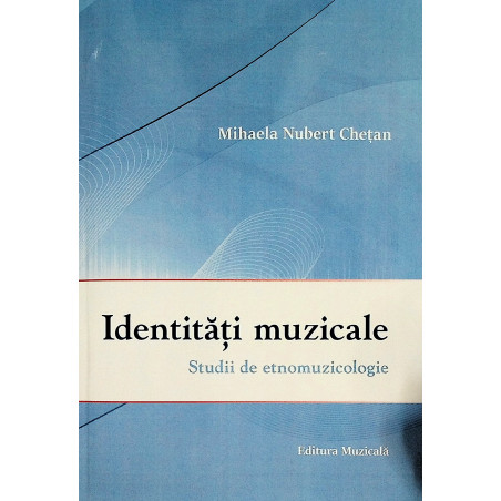 Identitati muzicale. Studii...