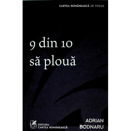 9 din 10 sa ploua