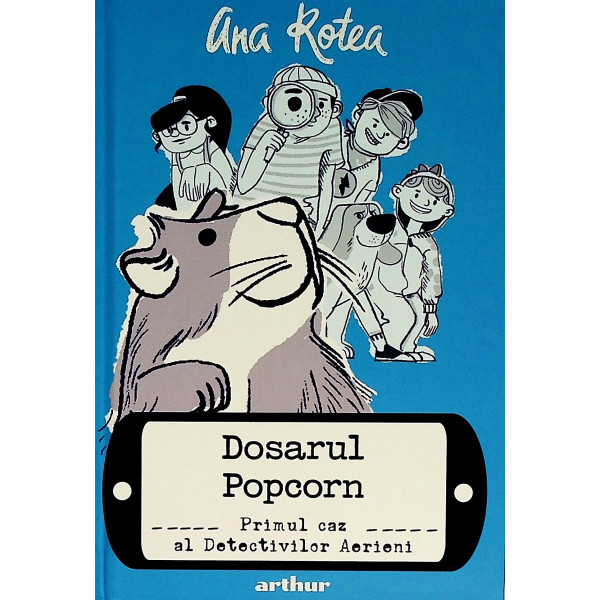 Dosarul Popcorn - Primul caz al detectivilor Aerieni