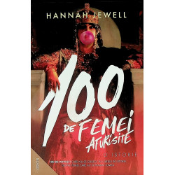 100 de femei afurisite. O...