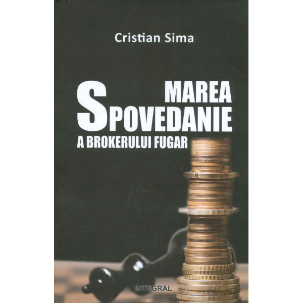 Marea spovedanie a brokerului fugar